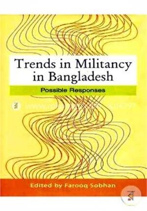 Trends in Militancy in Bangladesh