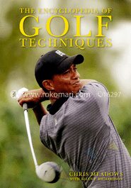 The Encyclopedia of Golf Techniques