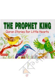 The Prophet King