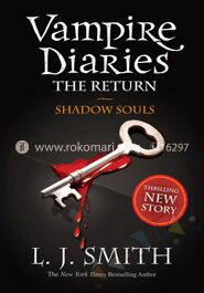 Vampire Diaries (The Return Shadow Souls)