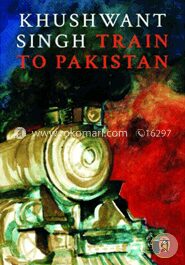 Train to Pakistan (Historical Novel)