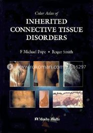 Color Atlas of Inherited Connective Tissue Disorders