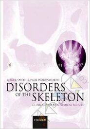 Clinical and Biochemical Disorders of the Skeleton