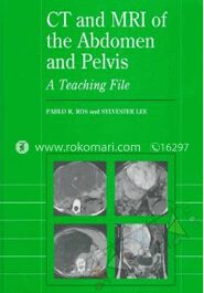 CT and Mri of the Abdomen and Pelvis