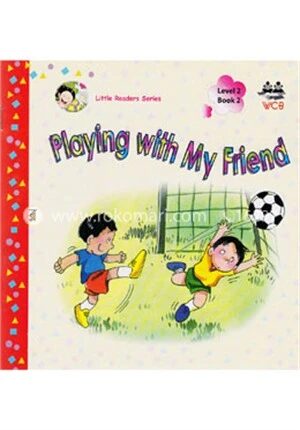 Playing With My Friend