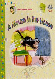 A Mouse in the House