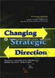 Changing Strategic Direction