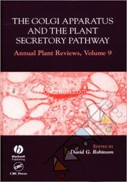The Golgi Apparatus and the Plant Secretory Pathway