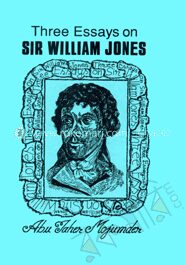 Three Essays on Sir William Jones