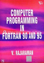Computer Programming in Fortran 90 and 95
