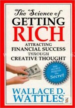 The Science Of Getting Rich