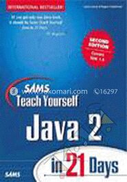 SAMS Teach Yourself JAVA 2 in 21 Days