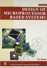 Design of Microprocessor Based Systems