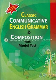 Classic Communicaticve English Grammar