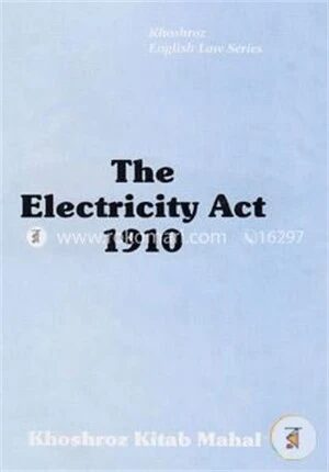 The Electricity Act 1910