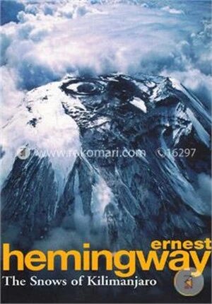 The snows of Kilimanjaro (Nobel Prize Winner's)