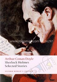 Sherlock Holmes Selected Stories