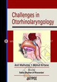 Challenges in Otorhinolaryngology