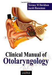 Clinical Manual of Otolaryngology