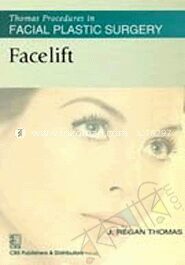 Thomas Procedures In Facial Plastic Surgery