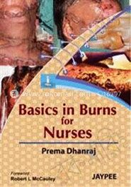 Basics In Burns For Nurses