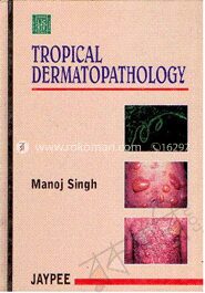 Tropical Dermatopathology