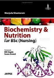 Biochemistry And Nutrition For Bsc Nursing