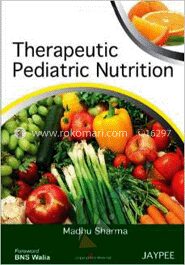 Therapeutic Pediatric Nutrition