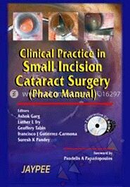 Clinical Practice In Small Incision Cataract Surgery