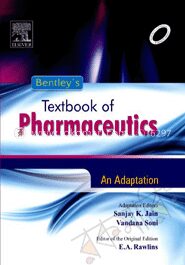 Bentley's Textbook Of Pharmaceutics