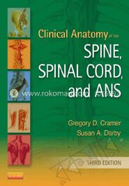Clinical Anatomy of the Spine, Spinal Cord, and ANS