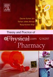Theory and Practice of Physical Pharmacy