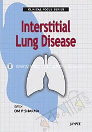 Clinical Focus Series Interstitial Lung Disease