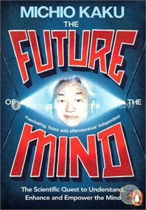 The Future of the Mind