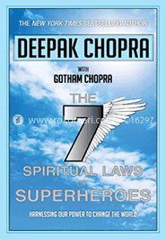 Seven Spiritual Laws of Superheroes