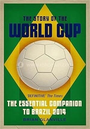 The Story of the World Cup