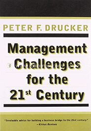 Management Challenges for the 21st Century