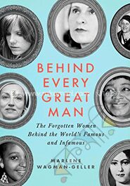 Behind Every Great Man