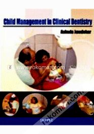 Child Management in Clinical Dentistry