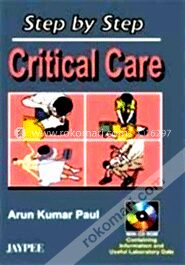 Step by Step Critical Care (with CD Rom)