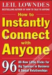 How To Instantly Connect With Any