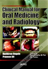 Clinical Manual for Oral Medicine and Radiology