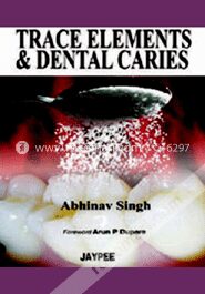 Trace Elements and Dental Caries