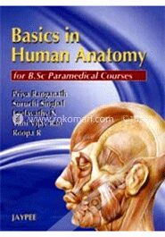 Basics in Human Anatomy for B.Sc Paramedical Course