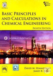 Basic Principles And Calculations In Chemical Engineering