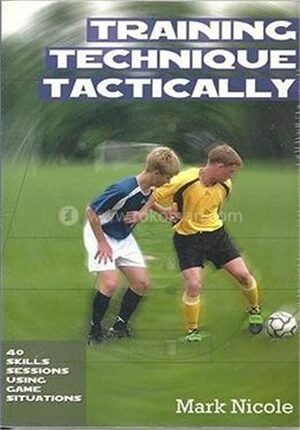 Training Technique Tactically