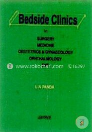 Bedside Clinics in Surgery, Medicine, Obstetrics and Gynaecology, Ophthalmology, ENT