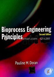 Bioprocess Engineering Principles