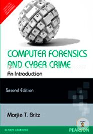 Computer Forensics and Cyber Crime