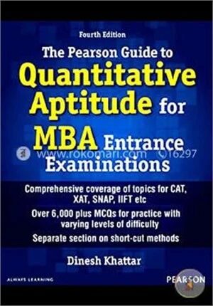 The Pearson Guide to Quantitative Aptitude for MBA Entrance Examinations